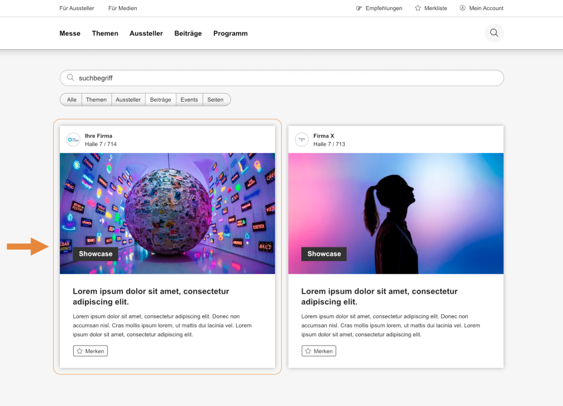 Eine Webseite mit Suchergebnissen zeigt zwei hervorgehobene Messebeiträge. Der linke Beitrag zeigt eine bunte Kugel mit Neonlichtern, der rechte Beitrag eine Silhouette vor einem blauen Farbverlauf. Ein orangefarbener Pfeil deutet auf den linken Beitrag.